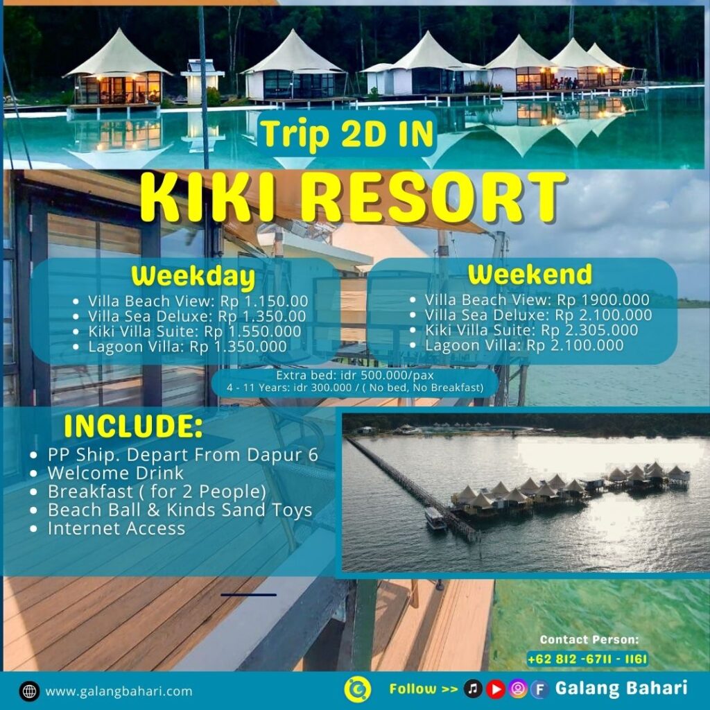 10 Travel Galang Bahari 0812-6711-1161 - Wisata Kiki Resort Paket 2 Day 1 Night