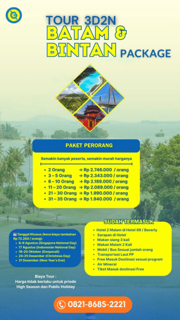 Paket Tour 3 Hari 2 Malam Batam – Bintan Nikmati Wisata Eksotis, Booking di 0821-8685-2221