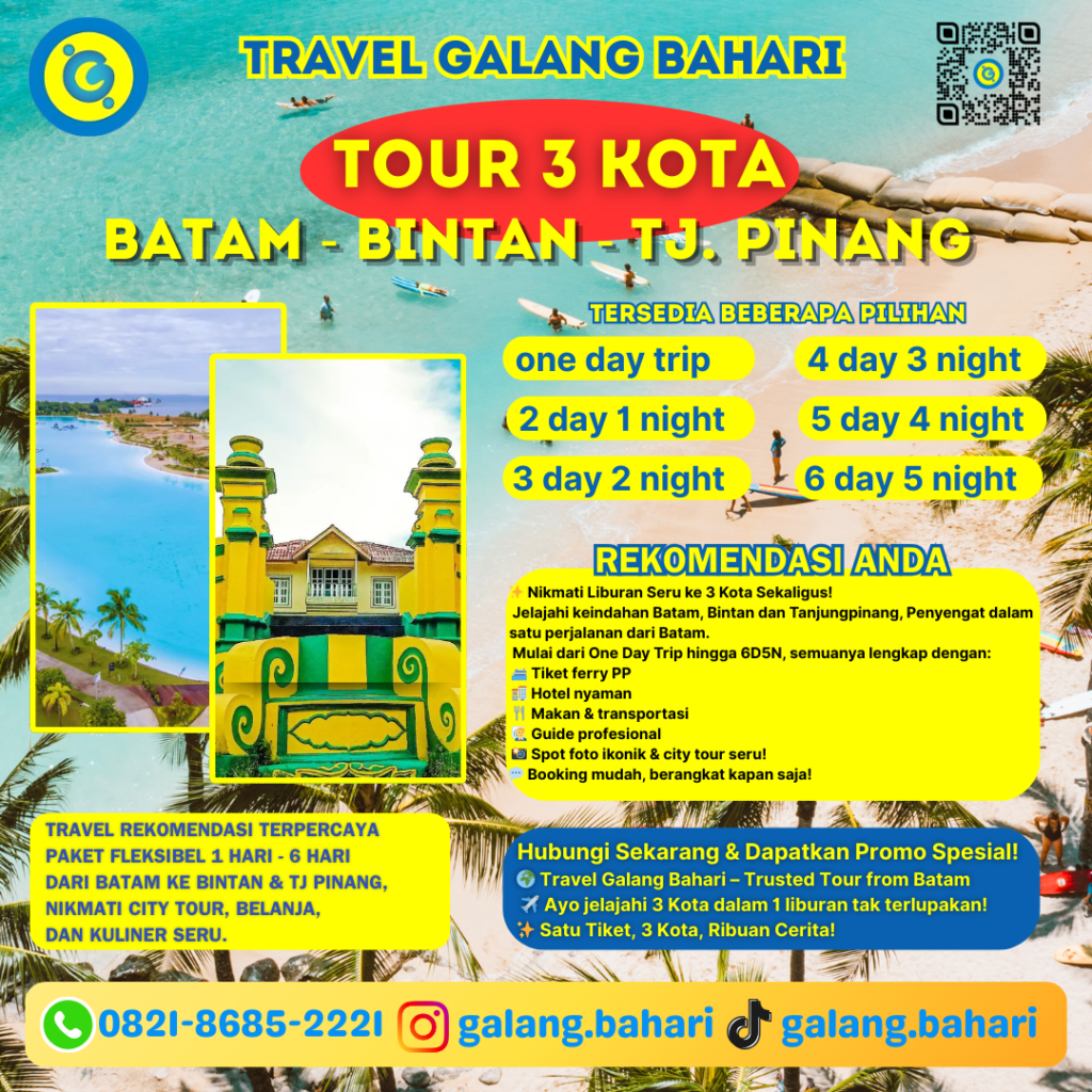 Best & Affordable 3 Cities Tour Batam, Bintan & Tanjung Pinang – Trusted Since 2016 0821-8685-2221