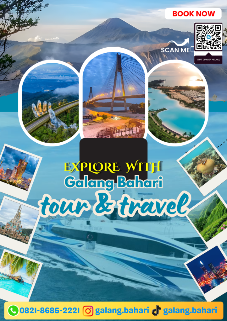 Galang Bahari Tour & Travel – Paket Wisata Bahari, Alam, City Tour Indonesia & Mancanegara 2026 untuk Keluarga & Rombongan 0821-8685-2221