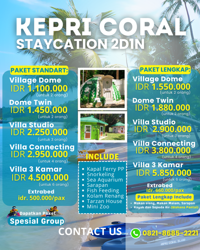 Paket Kepri Coral Staycation 2D1N Batam Lengkap & Murah 📞 0821-8685-2221