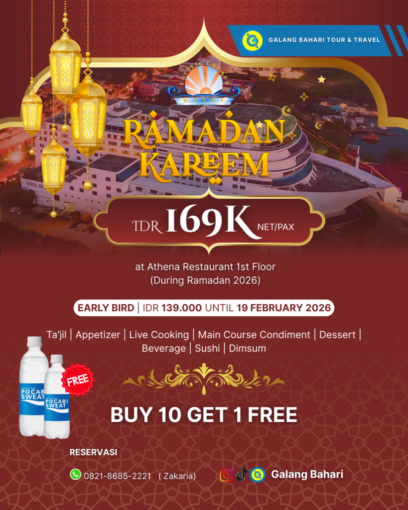 Ramadan Kareem 2026 Pacific Palace Hotel Batam – Iftar Buffet IDR 169K NettPax di Athena Restaurant, Early Bird 139K & Buy 10 Get 1 Free, Reservasi Travel Galang Bahari Batam 0821-8685-2221
