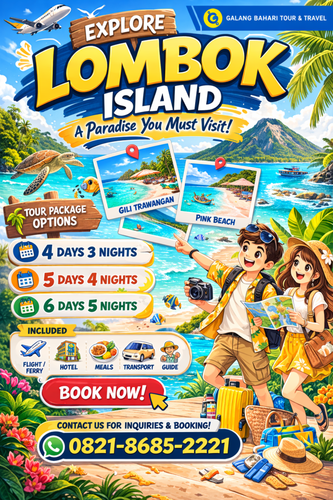 Explore Lombok Island Tour Package Indonesia 4D3N 5D4N 6D5N with Hotel Transport Meals and Guide – Booking 0821-8685-2221