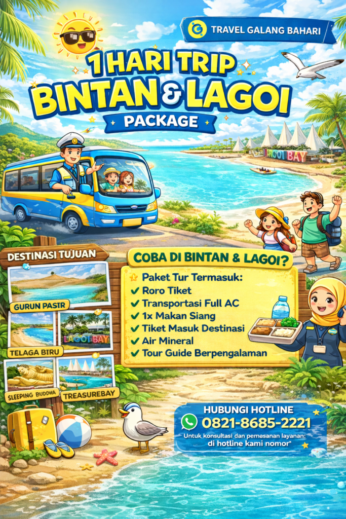 Paket Trip Bintan Lagoi 1 Hari Jelajah Gurun Pasir, Telaga Biru, Sleeping Buddha dan Treasure Bay Lagoi – Paket Wisata Bintan Day Trip Bersama Travel Galang Bahari Booking WA 0821-8685-2221