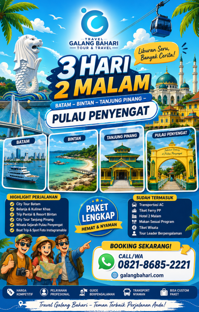 Best 3 Days 2 Nights Batam, Bintan, Tanjung Pinang & Penyengat Island Tour Package Travel Galang Bahari CallWA 0821-8685-2221