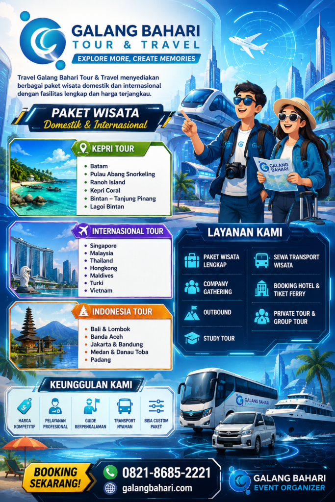 Travel Galang Bahari Tour & Travel Domestic & International Tour Packages at Affordable Prices CallWA +62 821 8685 2221